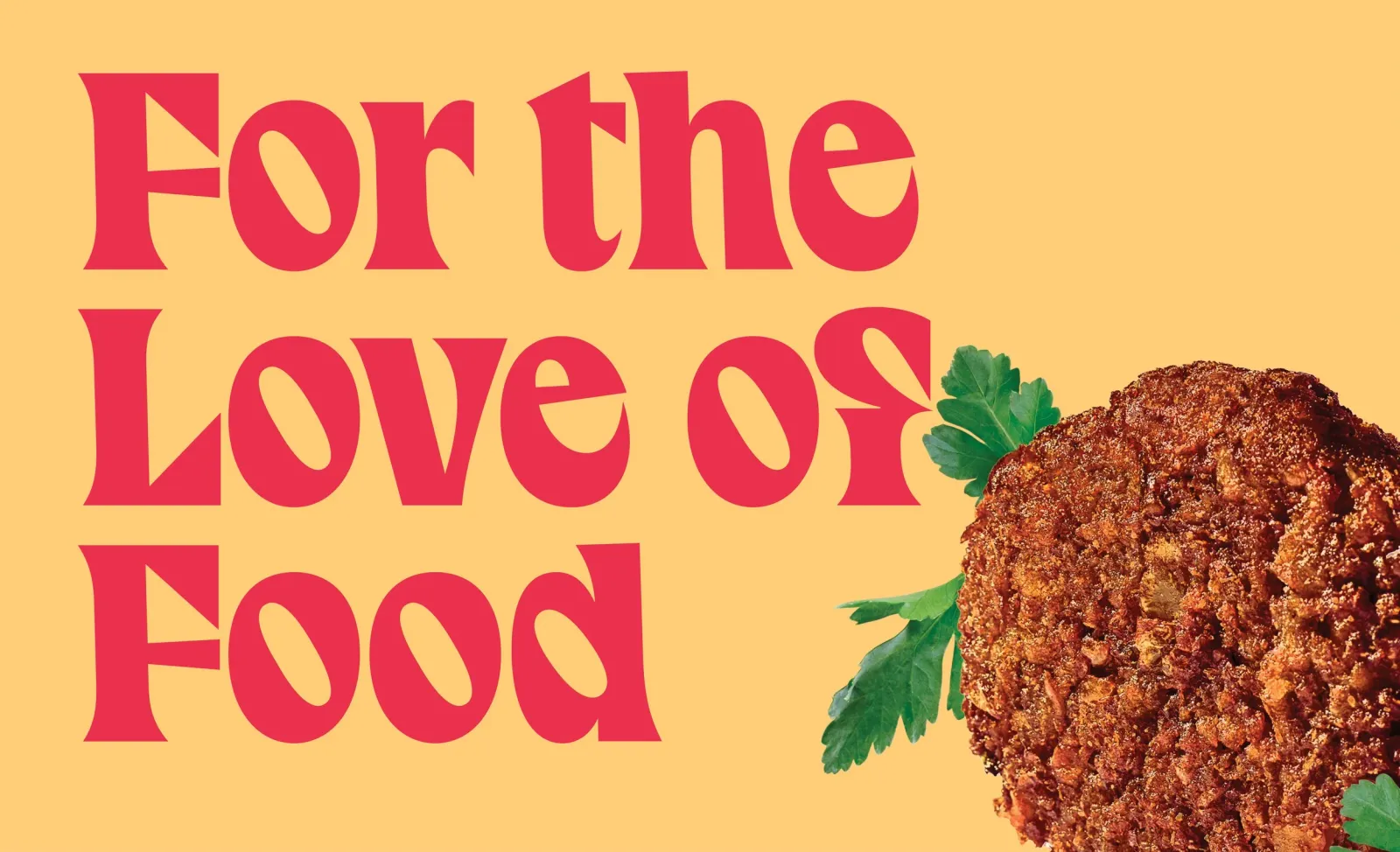 For the Love of Food